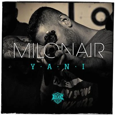 MilonairYani