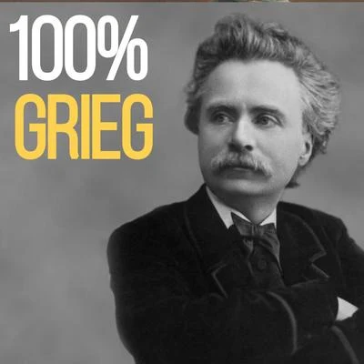 Edvard Grieg100% Grieg