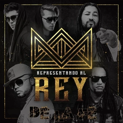 De La FeRepresentando al Rey (feat. Manny Montes, Radikal People & Matamba)