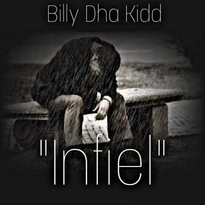 Billy Dha Kidd/Baby BashInfiel