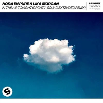 Lika Morgan/C-RoIn The Air Tonight (Croatia Squad Extended Remix)