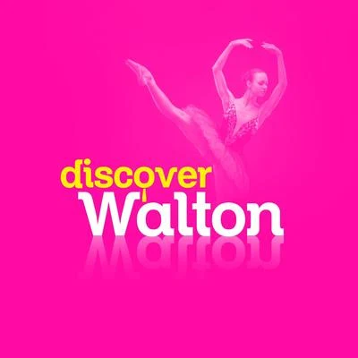 William WaltonDiscover Walton