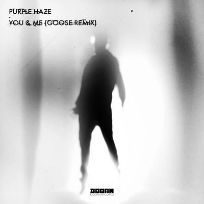 BONUS check/Purple HazeYou & Me (Goose Remix)