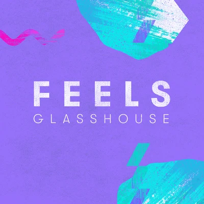 Feelsmnstrm.Glasshouse