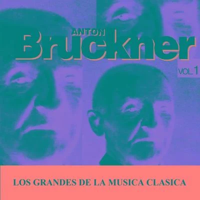 Jascha Horenstein/Anton Bruckner/Pro Musica Symphony OrchestraLos Grandes de la Musica Clasica - Anton Bruckner Vol. 1