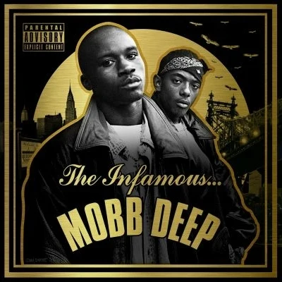 Mobb DeepNate DoggThe Infamous Mobb Deep