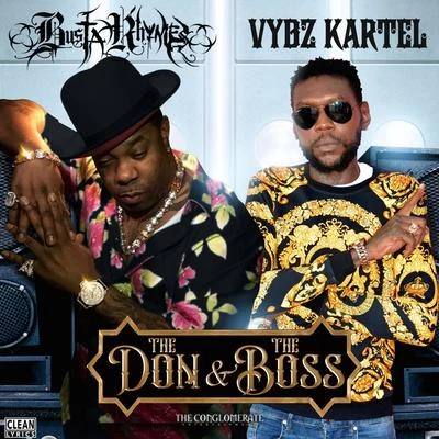 Busta RhymesThe Don & The Boss