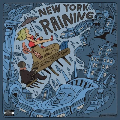 Charles HamiltonNew York Raining (Empire Version)