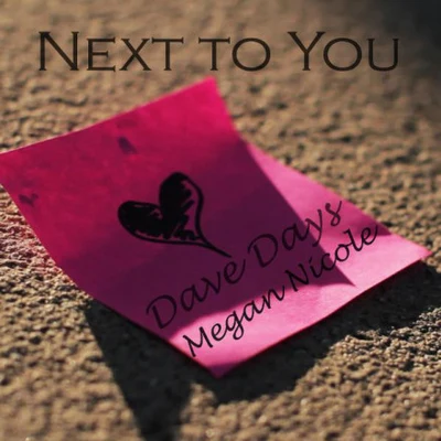 Future Sunsets/Dave DaysNext to You