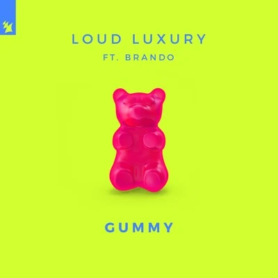 Loud LuxuryGummy