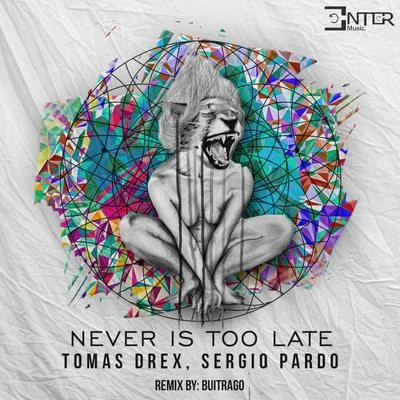 Sergio Pardo/Oscar Gs/Quintino & Blasterjaxx/Loving Arms/BeedeepNever Is Too Late