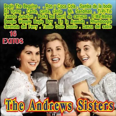 The Andrew SistersThe Andrew Sisters 16 Exitos