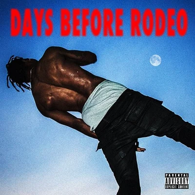 Travis Scott/M.I.A./Young ThugDays Before Rodeo