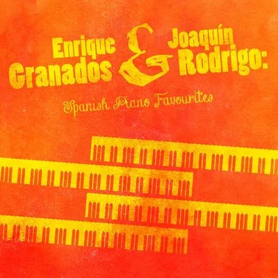 Enrique Granados/Franz Schubert/Ludovico Einaudi/Nicolas Flagello/Ralph Vaughan Williams/Alexandre Desplat/Maurice Ravel/Nikolai Rimsky-Korsakov/Dmitri Shostakovich/Gunter WandEnrique Granados & Joaquín Rodrigo: Spanish Piano Favourites