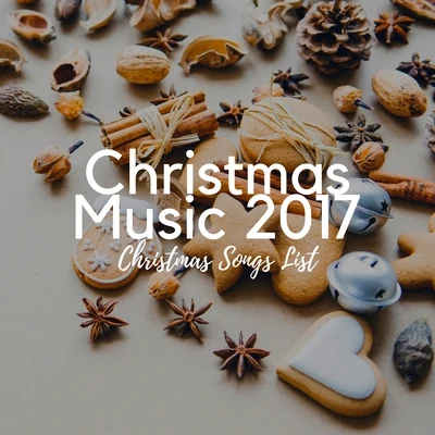 The Christmas All-Stars/The Christmas Collection/Christmas SongChristmas Music 2017: Christmas Songs List, Family for Christmas, White Christmas Song with Instrumental Soothing Sounds