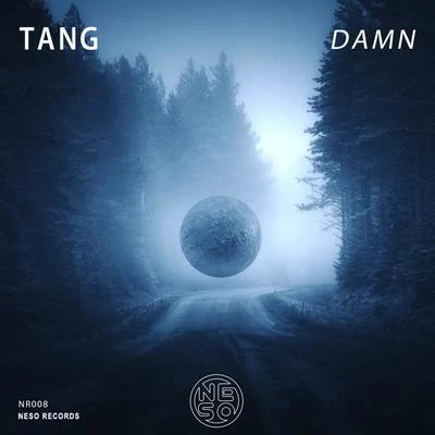 TANG唐/Neso RecordsDAMN