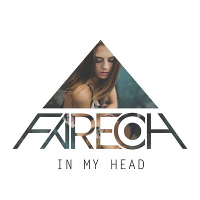 FareohIn My Head - Single