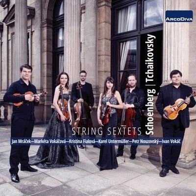 Erik Van Heyningen/Petr Nouzovský/Vit Muzik/Carmine Miranda/Dominika Mužíková/Shaw Pong Liu/Nancy Russo/Jonathan Roberts/Leo Eguchi/Vanessa HolroydSchoenberg & Tchaikovsky: String Sextets