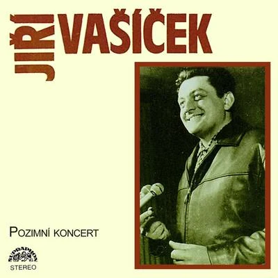 Orchestr Dalibora Brázdy/Karel Krautgartner/Jirí Vašícek/Karel Vlach se svým orchestrem/Gustav Brom/Tane?ní orchestr ?s. rozhlasu/Brn?nský estrádní rozhlasový orchestrPodzimní Koncert (1962-1977)