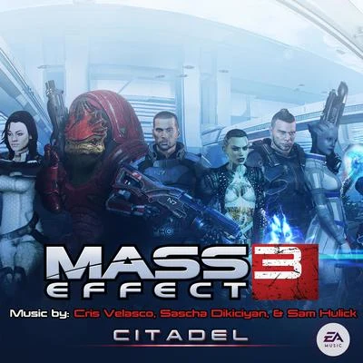 Cris Velasco/박지환/김치환/Colin O`Malley/김지훈/Jamie Christopherson/김창범/Michal Cielecki/Quintino & Blasterjaxx/박정환Mass Effect 3: Citadel [Video Game Official Soundtrack]