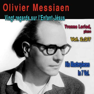 Olivier MessiaenNatalia GutmanOleg KaganEduard BrunnerOlivier Messiaen, Vol. 2&37: Vingt regards sur lenfant Jésus, pour piano