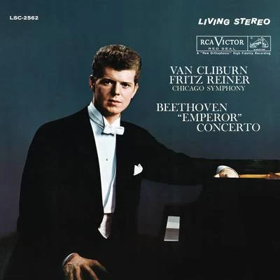 Van Cliburn/Raymond Lewenthal/Olga PrjadkoBeethoven: Piano Concerto No. 5 in E-Flat Major, Op. 73 "Emperor"