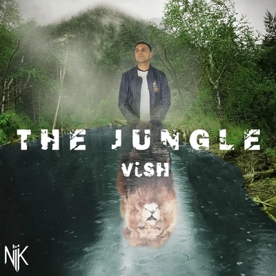 Vish/Audax/Vitor KleyThe Jungle