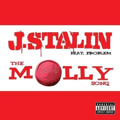 J. Stalin/DollaBillGates/Anthony DanzaThe Molly Song