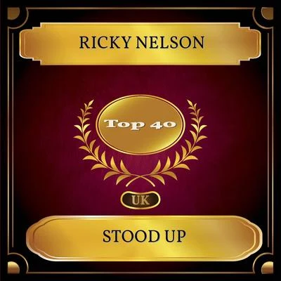 Ricky Nelson/Lenny/Bobby Darin/The Shadows/Brian Hyland/Chris Montez/Fats Domino/Benny Joy/Bobby Lee Trammell/Chuck WileyStood Up (UK Chart Top 40 - No. 27)