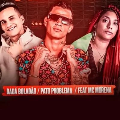 Dadá BoladãoMc MorenaBarca Na BatidaAi Minha Bucetinha (feat. Mc Morena)