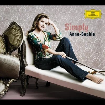 Anne-Sophie Mutter/Alexis WeissenbergSimply Anne-Sophie