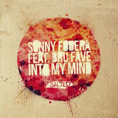 Sonny FoderaInto My Mind