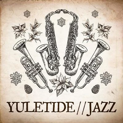 Christmas MusicYuletide Jazz