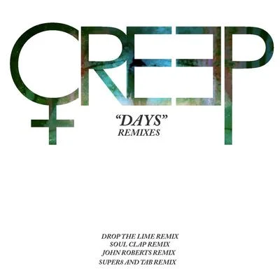 CreepDays Remixes