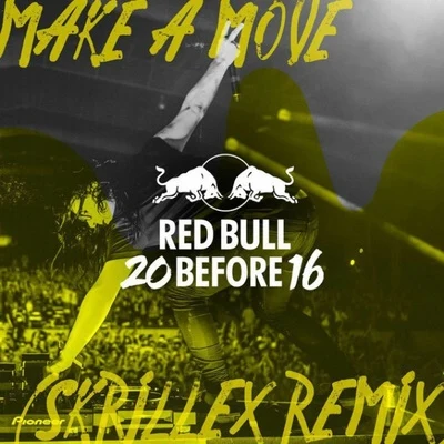 Skrillex/Elliphant/WiwekMake A Move (Skrillex Remix)