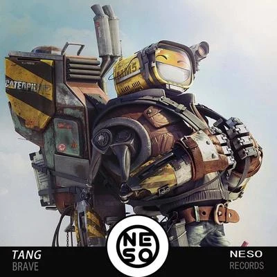 TANG唐/Neso RecordsBRAVE