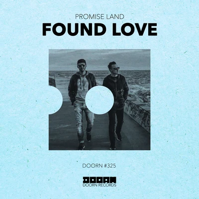 Promise Land/Shawnee TaylorFound Love