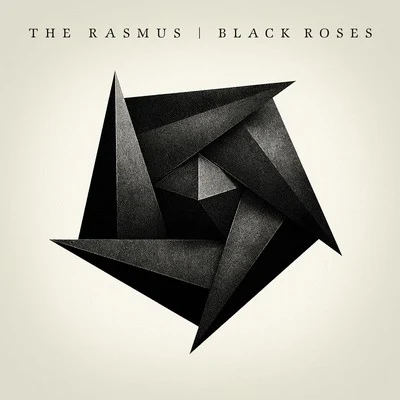 The RasmusBlack Roses (Bonus Track Version)