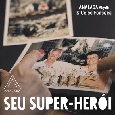 Celso FonsecaSeu Super-Herói