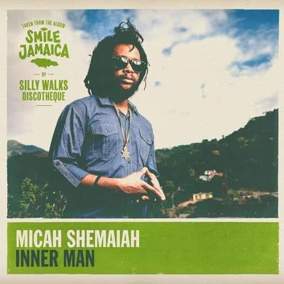 Micah Shemaiah/J.Robinson WhoDemSound/Jah MirikleInner Man