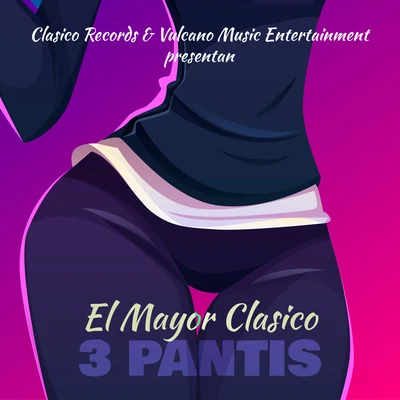 El Mayor Clasico3 Pantis