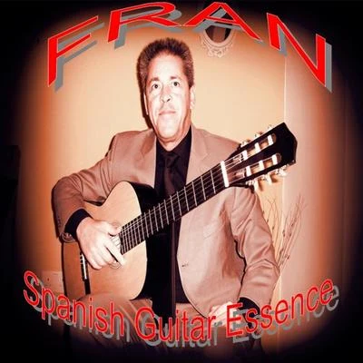 FranSpanish Guitar Essence