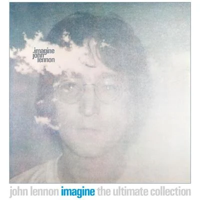 Little Big Horns/John Lennon/the Plastic Ono Nuclear Band/the Philharmanic OrchestrangeImagine (The Ultimate Collection)