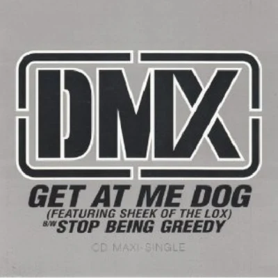 DMX/Godfather of Harlem/Swizz Beatz/French MontanaGet At Me Dog