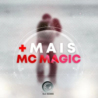 MC MagicDee GarciaMAIS