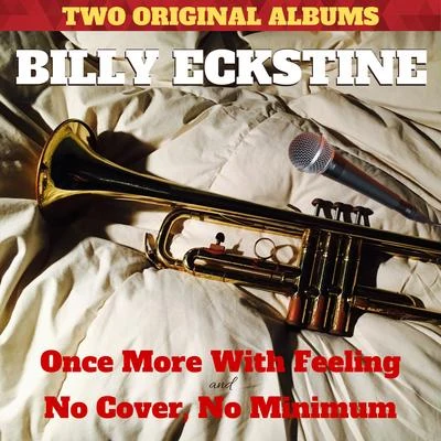 Billy Eckstine/Quincy Jones/Toots ThielemansOnce More With FeelingNo Cover, No Minimum