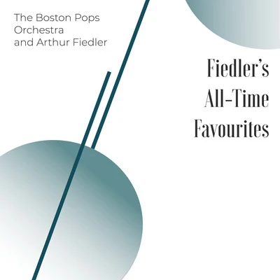 The Boston Pops OrchestraFiedlers All-Time Favourites