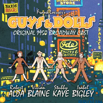 Frank LoesserLawrence WelkLOESSER: Guys and Dolls (Original Broadway Cast) (1950)Wheres Charley? (Excerpts)