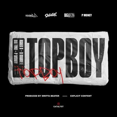 Dr. Chaii/Big Tobz/Kida KudzTop Boy (feat. P Money)