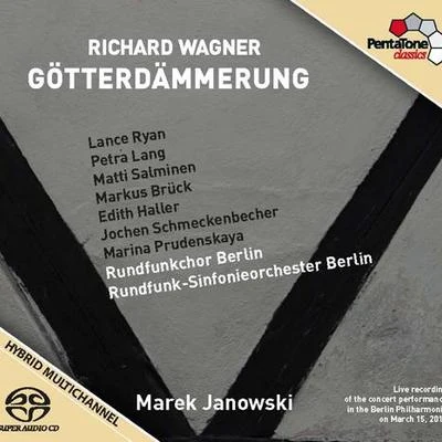 Marek JanowskiWAGNER, R.: Götterdämmerung [Opera] (Lance, Petra Lang, Salminen, Brück, Haller, Schmeckenbecher, Prudenskaya, Berlin Radio Symphony, M. Janowski)